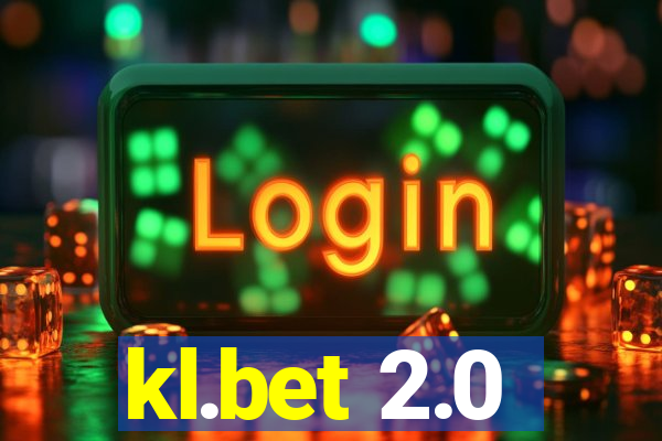 kl.bet 2.0